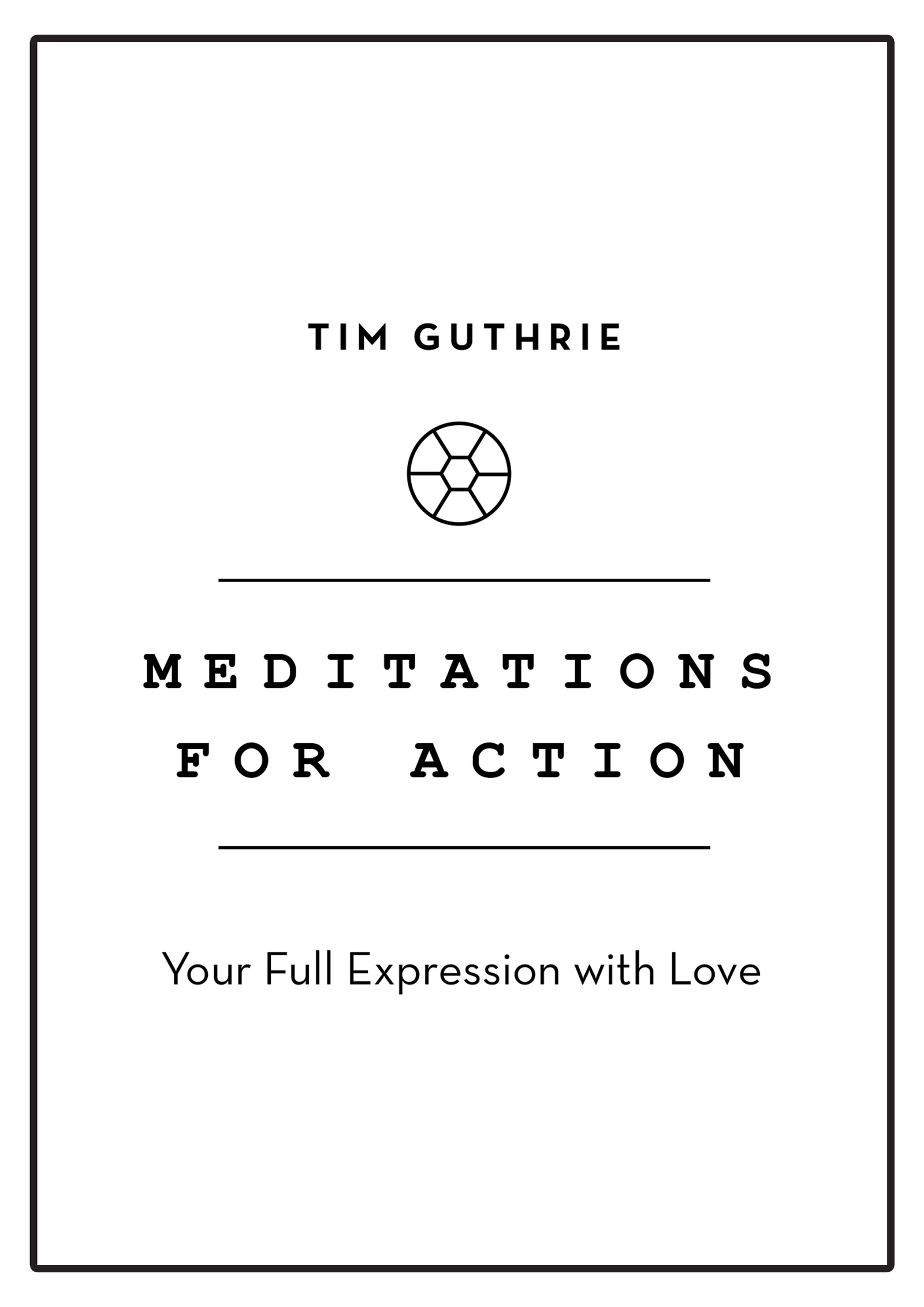 Meditations For Action