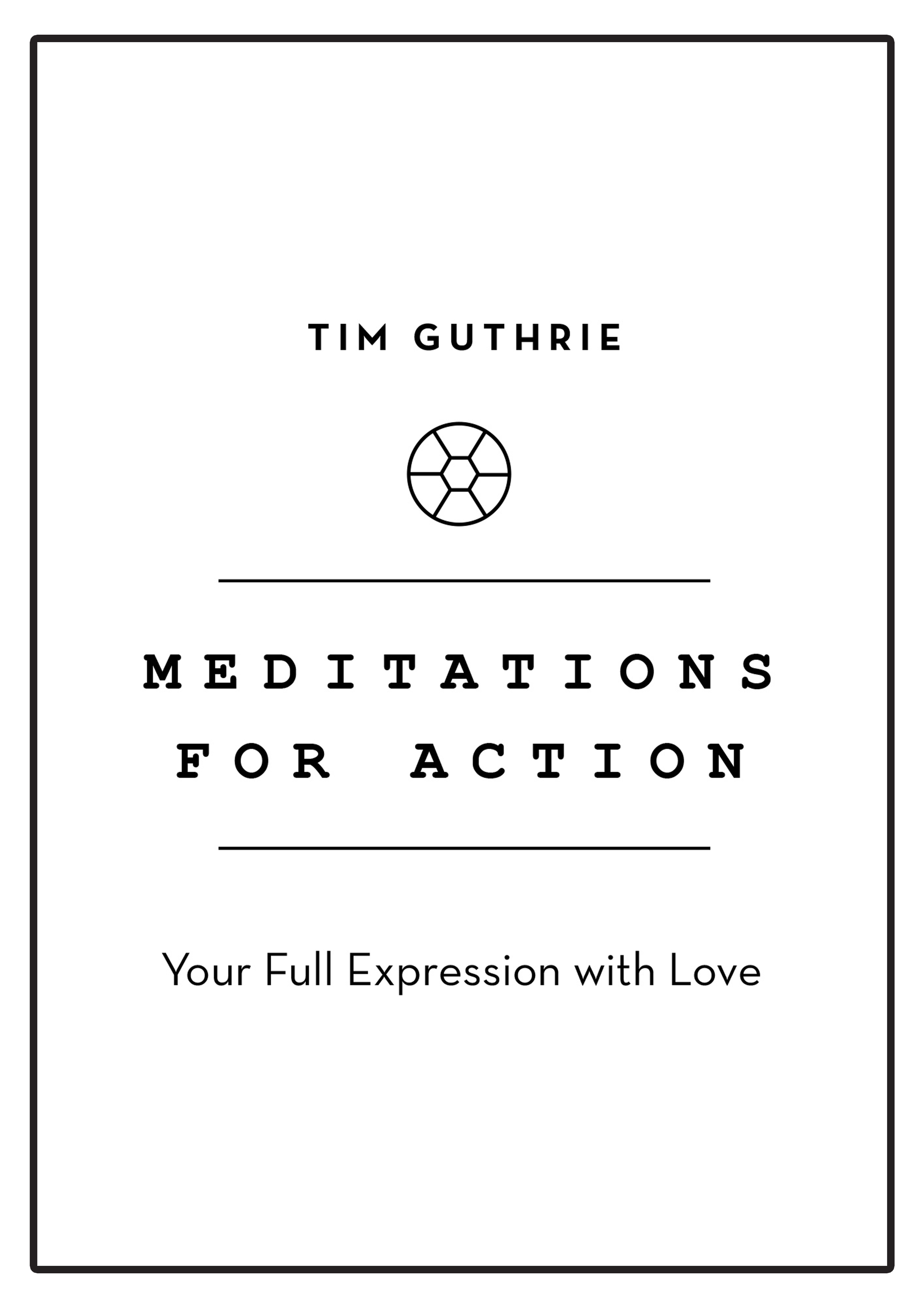 Meditations For Action